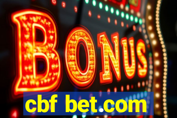 cbf bet.com